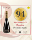 Brut Nature 2015 L’Eccezione, Podere La Regola